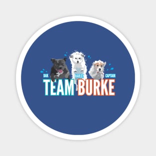 Team Burke 2021 Magnet